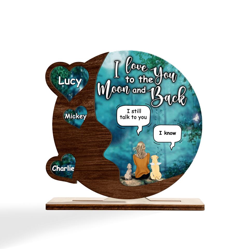 Custom Personalized Memorial Pet Plaque - Upto 4 Pets - Memorial Gift For Dog/Cat Lover - I Love You To The Moon And Back