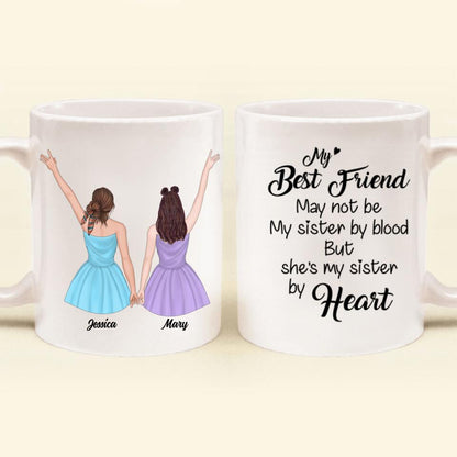 Personalized best friend gifts Coffee Mug - 2 Besties - My best friend is my sister by heart - QLUG58